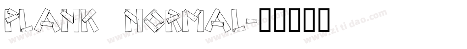 Plank Normal字体转换